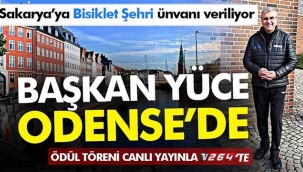 Yüce, Danimarka'da "Bisiklet şehri unvanı"nı alacak