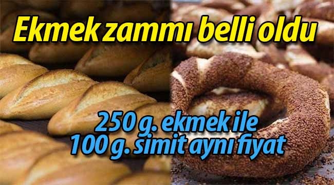 Ekmek zammı belli oldu