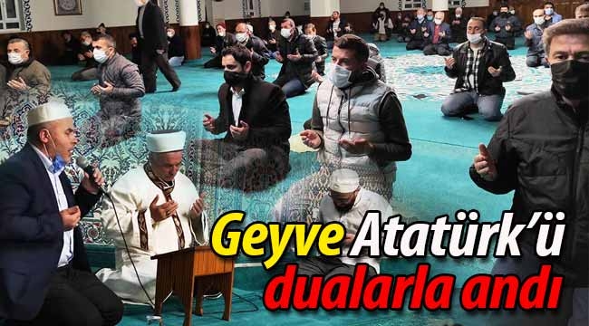 Geyve'de Atatürk dualarla anıldı