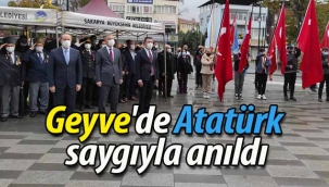 Geyve'de Atatürk saygıyla anıldı