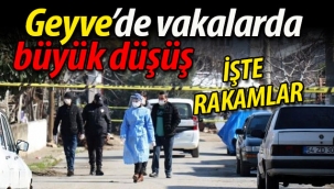 Geyve'de vaka sayılarında büyük düşüş!