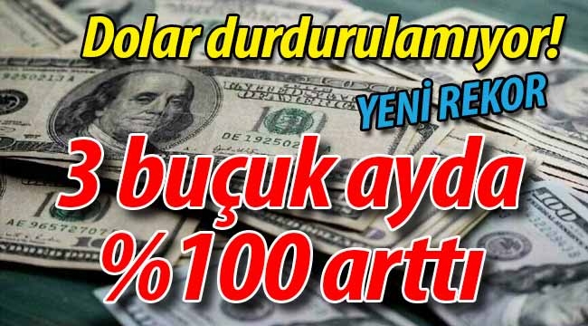 Dolar durdurulamıyor! Yeni rekor.. 