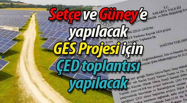 Geyve'ye kurulacak GES Projesi için ÇED toplantısı yapılacak