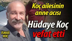 Koç ailesinin anne acısı