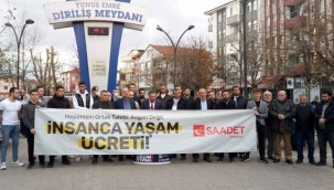 Saadet Partisi'nden asgari ücret tepkisi