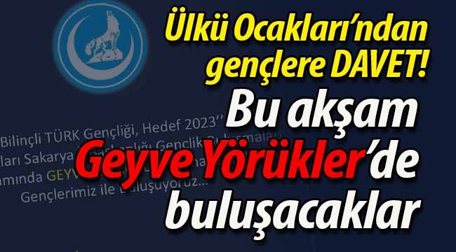 Ülkü Ocakları bu akşam gençlerle buluşacak