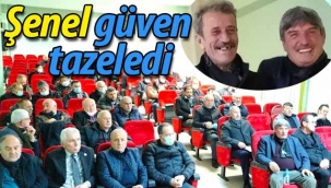 Abdullah Şenel güven tazeledi