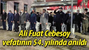 Ali Fuat Cebesoy vefatnın 54. yılında anıldı