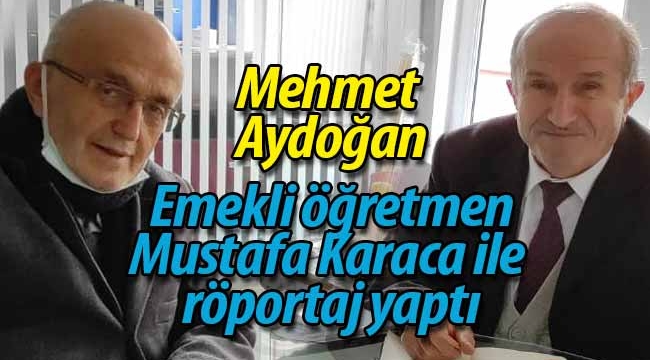 Mustafa Karaca ile röportaj: "Görev kutsaldır"