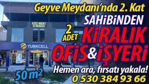 Geyve Meydanı'nda 2 adet kiralık ofis ve işyeri