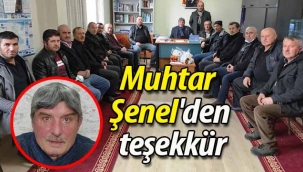 Muhtar Şenel'den teşekkür