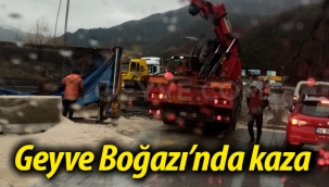 SON DAKİKA! Geyve Boğazı'nda yine kaza