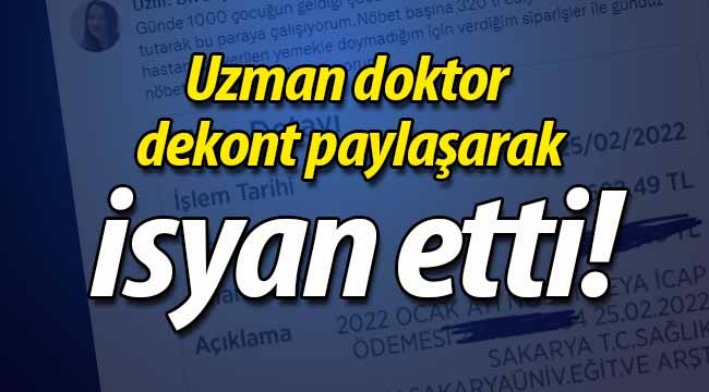 Uzman doktor dekont paylaşarak isyan etti!