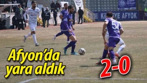 Afyon'de yara aldık