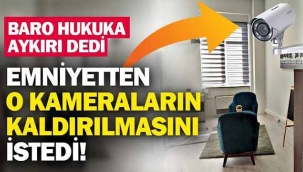 Baro "hukuka aykırı" dedi. Emniyetten kaldırılmasını istedi!