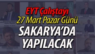 EYT Çalıştayı Sakarya'da yapılacak