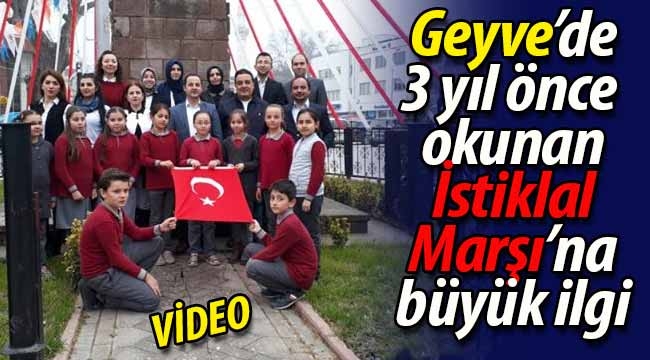 Geyve'de 3 yıl önce  okunan İstiklal Marşı'na büyük ilgi