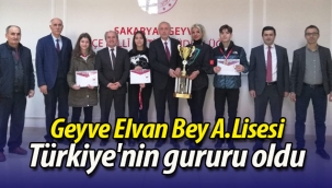 Geyve Elvan Bey, Türkiye'nin gururu oldu