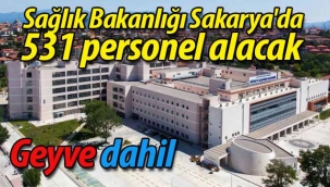 Sağlık Bakanlığı Sakarya'da 531 personel alacak