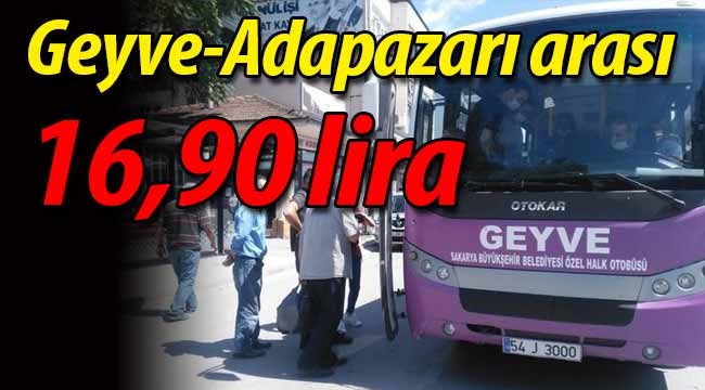 Geyve-Adapazarı arası 16,90-TL