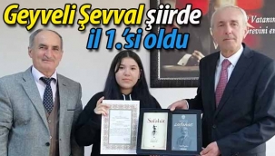Geyveli Şevval'in şiiri il 1'incisi oldu