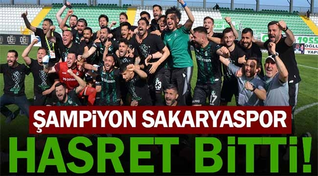 Şampiyon Sakaryaspor