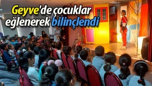 Geyve'de çocuklar eğlenerek bilinçlendi