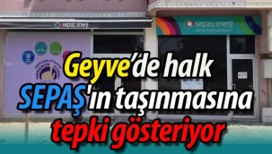 Geyve'de halk SEPAŞ'ın taşınmasına tepkili