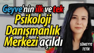 Geyve'nin ilk ve tek Psikoloji Danışmanlık Merkezi açıldı