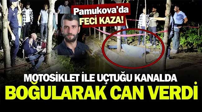 Uçtuğu kanalda boğularak can verdi