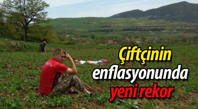 Çiftçinin enflasyonunda yeni rekor