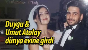 Duygu & Umut Atalay dünya evine girdi