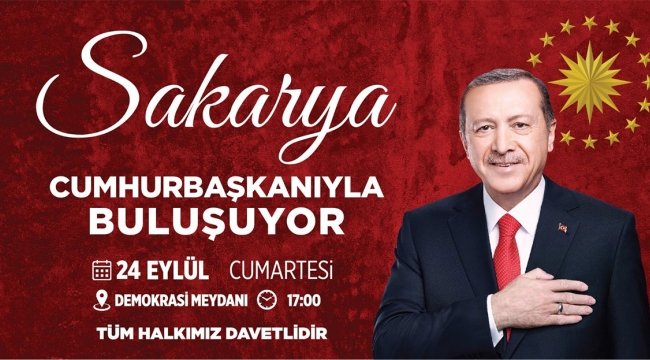 Erdoğan, Cumartesi günü Sakarya'da