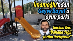 İmamoğlu'ndan Geyve Bayat'a oyun parkı