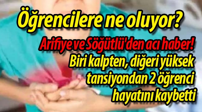 Öğrencilere ne oluyor? 2 öğrenci öldü!