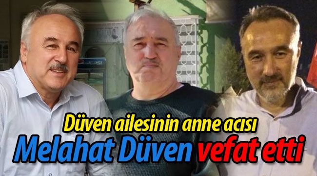 Düven ailesinin anne acısı