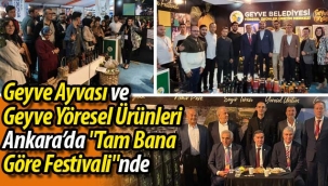 Geyve Ayvası ve Geyve Yöresel Ürünleri "Tam Bana Göre Festivali"nde