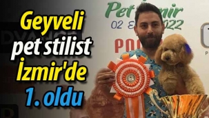 Geyveli pet stilist İzmir'de 1. oldu