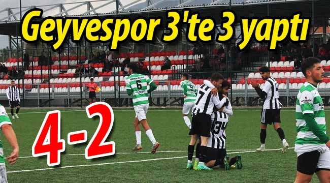 Geyvespor 3'te 3 yaptı!