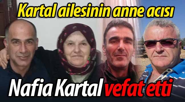 Kartal ailesinin anne acısı