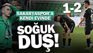 Sakaryaspor'a evinde soğuk duş! 1-2