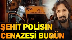 Şehit polis bugün Adapazarı'nda toprağa veriliyor