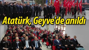 Atatürk, Geyve'de saygıyla anıldı