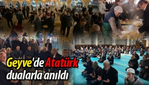 Geyve'de Atatürk dualarla anıldı
