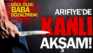 Arifiye'de kanlı akşam! 