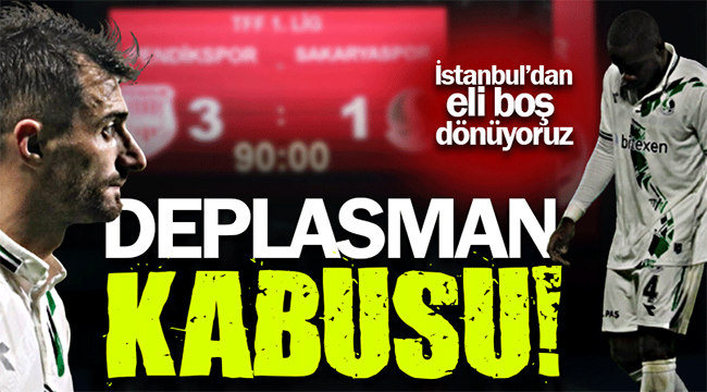 Deplasman kabusu devam ediyor: 3-1