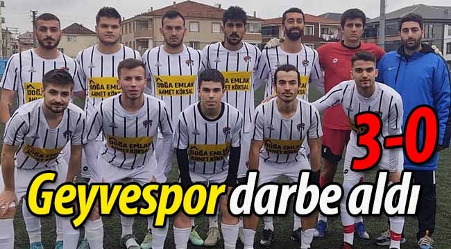 Geyvespor, Karasu'da darbe aldı: 3-0