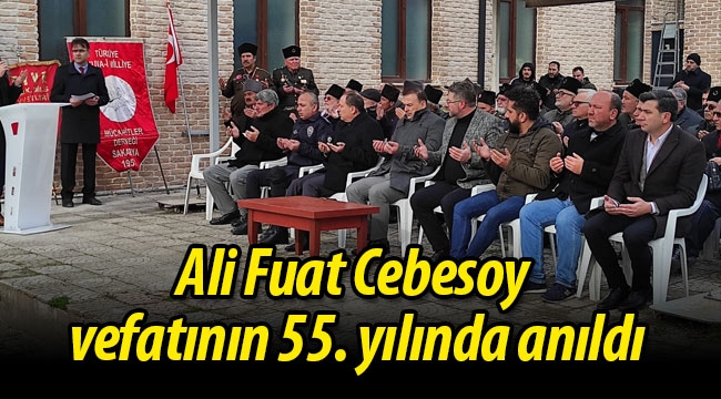 Ali Fuat Cebesoy vefatının 55. yılında anıldı