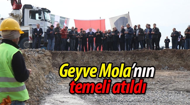 Geyve Mola'nın temeli atıldı