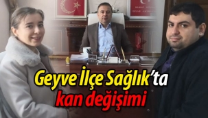 Geyve İlçe Sağlık Müdürlüğü'nde kan değişimi